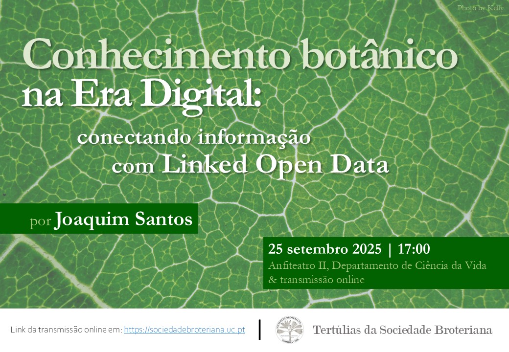 Tertúlia – Conhecimento botânico na Era Digital, 25 setembro 2025, 17:00